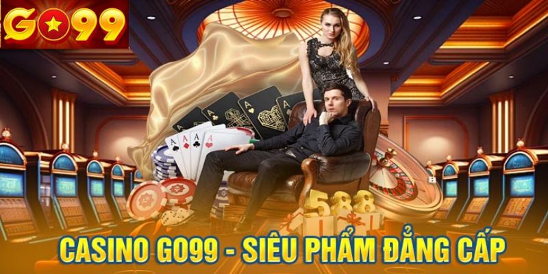 Những trò chơi không thể bỏ qua khi trải nghiệm tại casino Go99