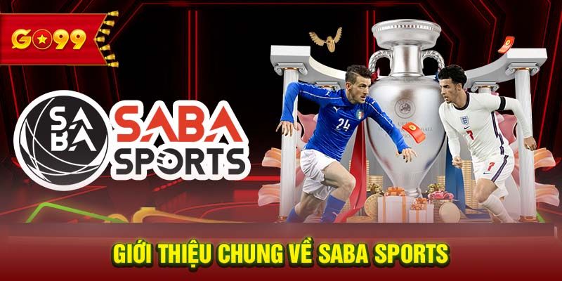 Giới thiệu về Sảnh SABA Sports Go99