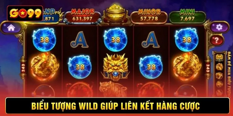 Biểu tượng Wild giúp liên kết hàng cược Biểu tượng Wild giúp liên kết hàng cược
