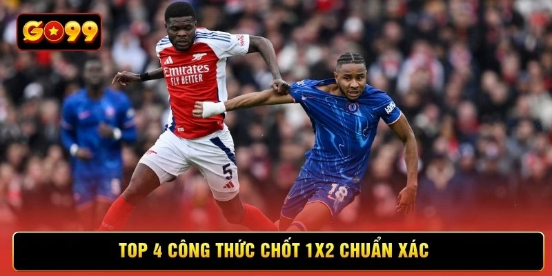 Top 4 công thức chốt 1X2 chuẩn xác Top 4 công thức chốt 1X2 chuẩn xác